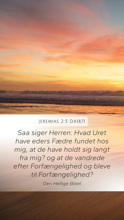 Jeremias 2:5 DA1871 Bible Verse Image