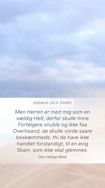Jeremias 20:11 DA1871 Bible Verse Image