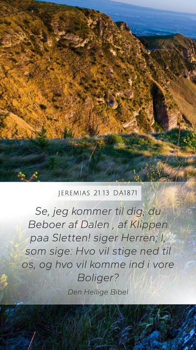 Jeremias 21:13 DA1871 Bible Verse Image