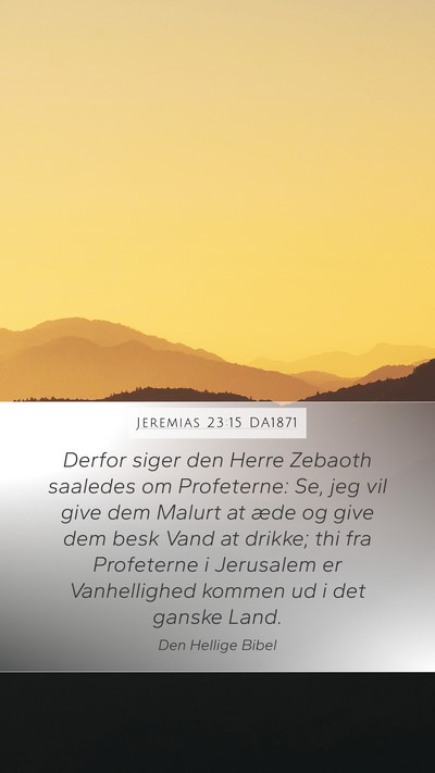 Jeremias 23:15 DA1871 Bible Verse Image
