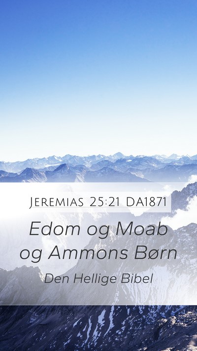 Jeremias 25:21 DA1871 Bible Verse Image