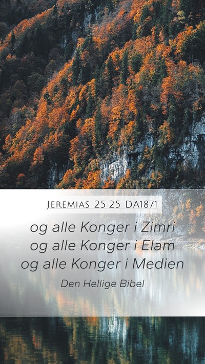 Jeremias 25:25 DA1871 Bible Verse Image