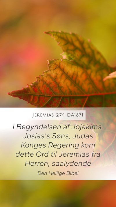 Jeremias 27:1 DA1871 Bible Verse Image
