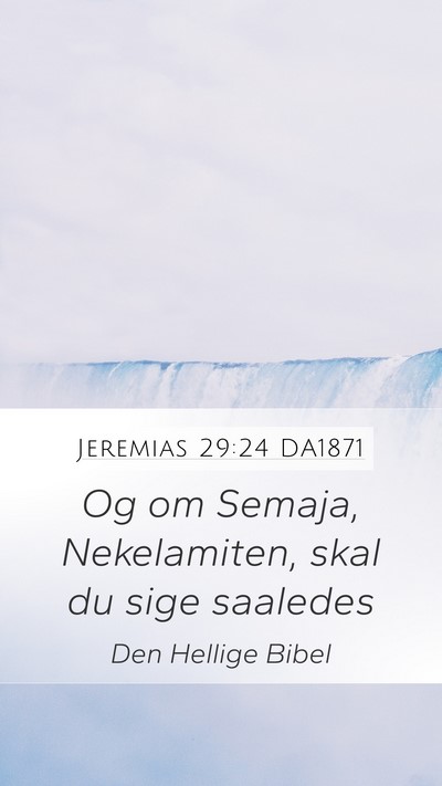 Jeremias 29:24 DA1871 Bible Verse Image