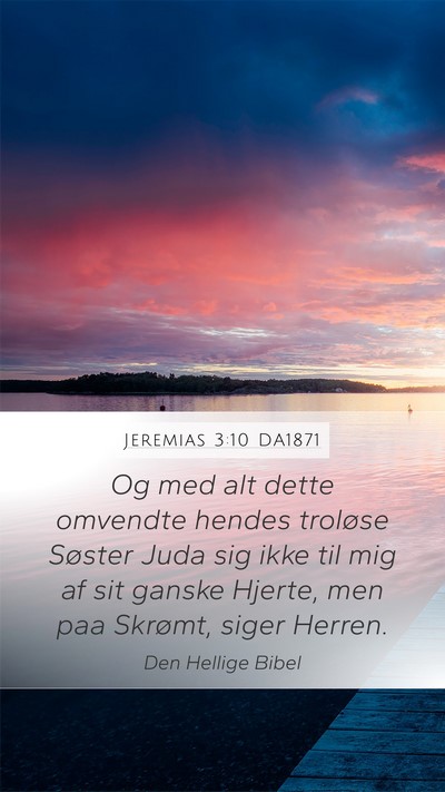 Jeremias 3:10 DA1871 Bible Verse Image