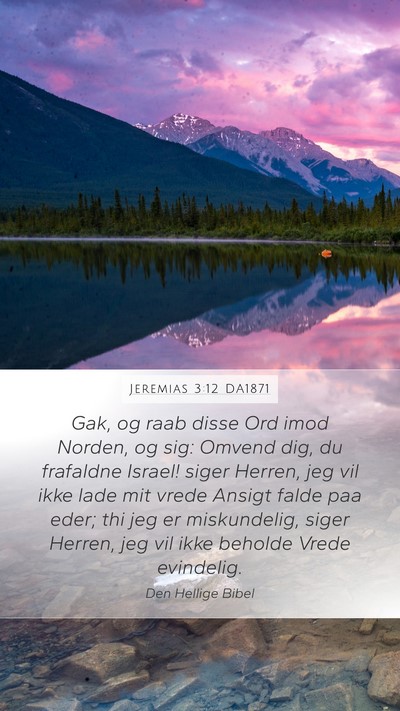 Jeremias 3:12 DA1871 Bible Verse Image
