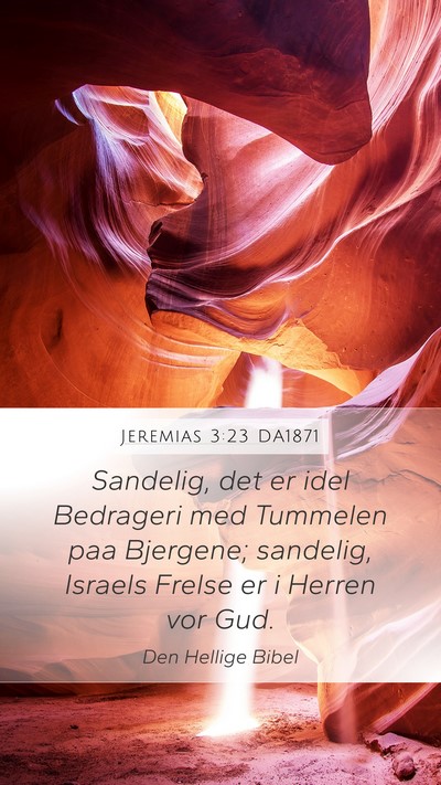 Jeremias 3:23 DA1871 Bible Verse Image