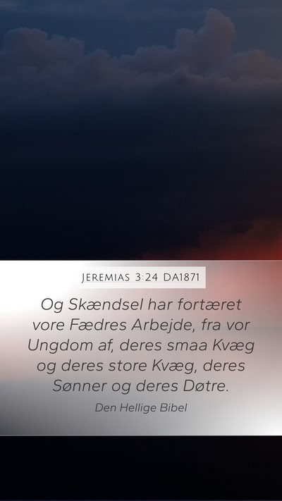 Jeremias 3:24 DA1871 Bible Verse Image