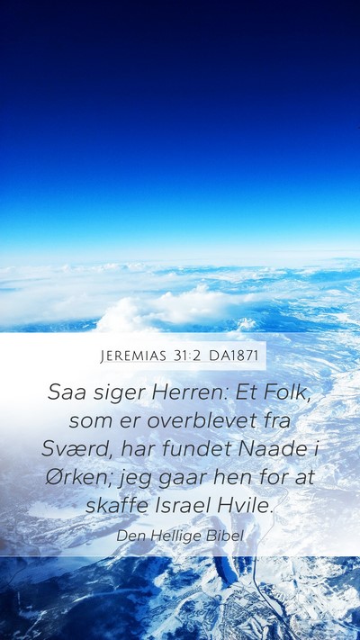 Jeremias 31:2 DA1871 Bible Verse Image