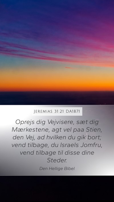 Jeremias 31:21 DA1871 Bible Verse Image