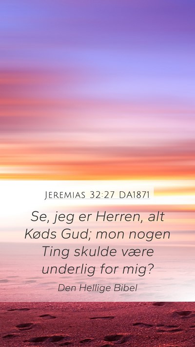 Jeremias 32:27 DA1871 Bible Verse Image