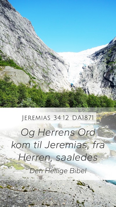 Jeremias 34:12 DA1871 Mobile Phone Wallpaper - Og Herrens Ord kom til Jeremias, fra Herren, - Mobile Bible Verse Wallpaper