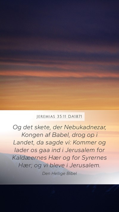 Jeremias 35:11 DA1871 Bible Verse Image