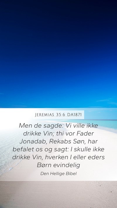 Jeremias 35:6 DA1871 Bible Verse Image