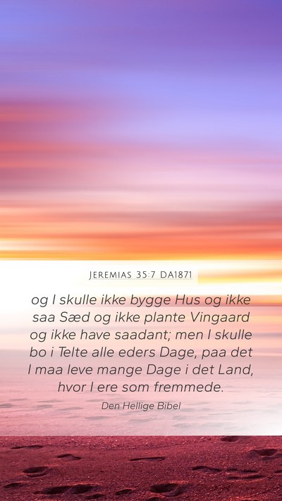 Jeremias 35:7 DA1871 Bible Verse Image