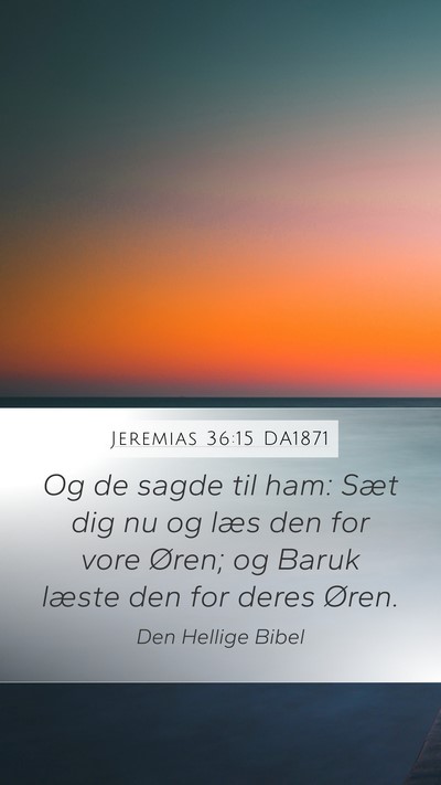 Jeremias 36:15 DA1871 Bible Verse Image