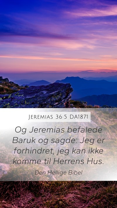 Jeremias 36:5 DA1871 Bible Verse Image