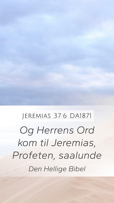 Jeremias 37:6 DA1871 Bible Verse Image