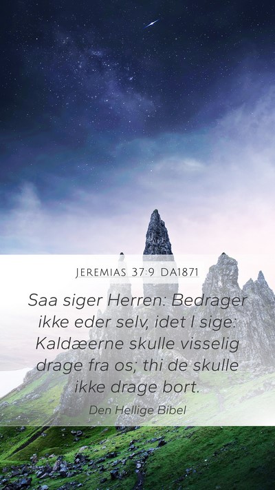 Jeremias 37:9 DA1871 Bible Verse Image