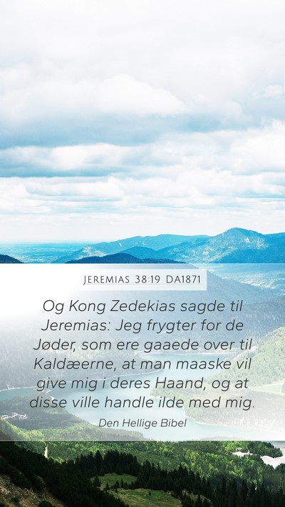 Jeremias 38:19 DA1871 Bible Verse Image
