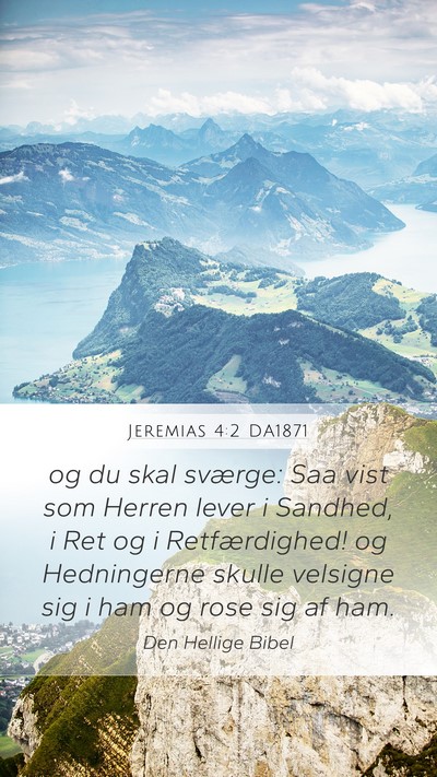 Jeremias 4:2 DA1871 Bible Verse Image
