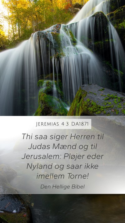 Jeremias 4:3 DA1871 Bible Verse Image