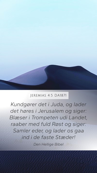 Jeremias 4:5 DA1871 Bible Verse Image