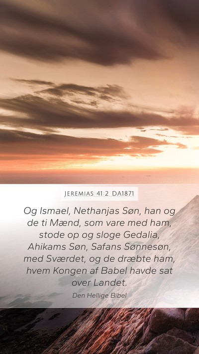 Jeremias 41:2 DA1871 Bible Verse Image