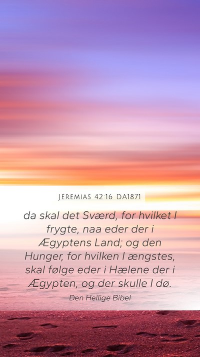 Jeremias 42:16 DA1871 Bible Verse Image