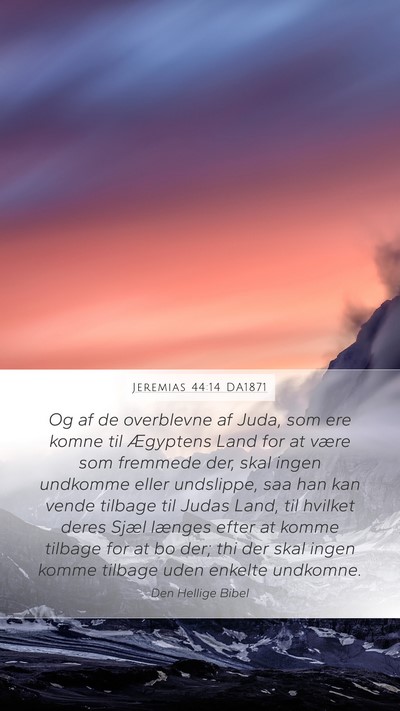 Jeremias 44:14 DA1871 Bible Verse Image