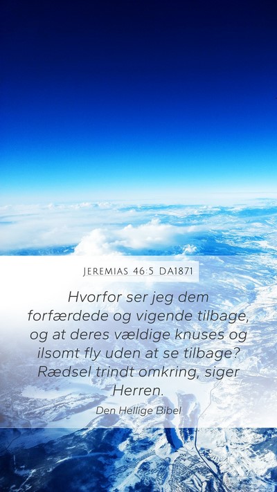 Jeremias 46:5 DA1871 Bible Verse Image