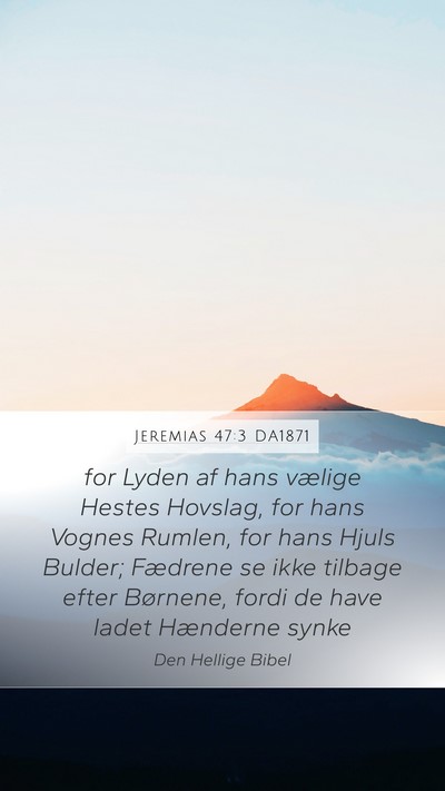 Jeremias 47:3 DA1871 Bible Verse Image