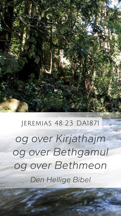 Jeremias 48:23 DA1871 Bible Verse Image