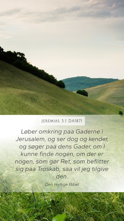 Jeremias 5:1 DA1871 Bible Verse Image