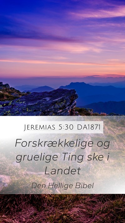 Jeremias 5:30 DA1871 Bible Verse Image