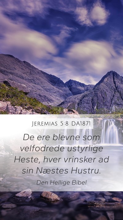 Jeremias 5:8 DA1871 Bible Verse Image