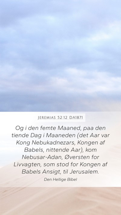 Jeremias 52:12 DA1871 Bible Verse Image