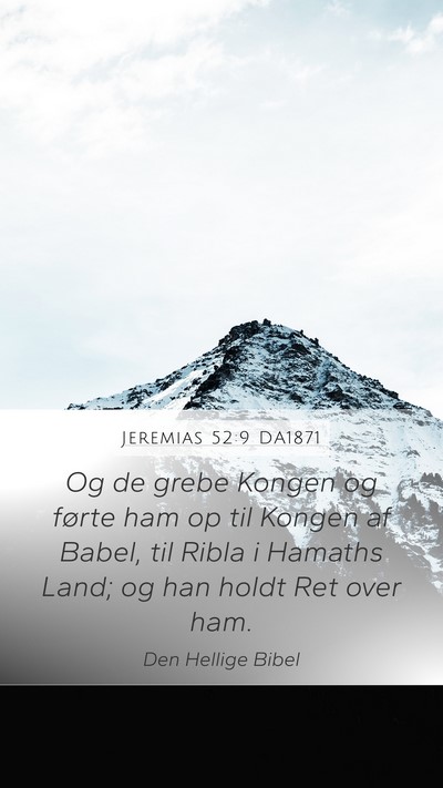 Jeremias 52:9 DA1871 Bible Verse Image