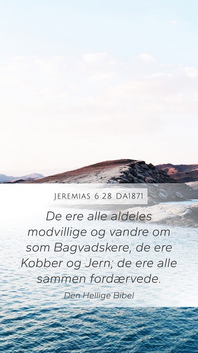 Jeremias 6:28 DA1871 Bible Verse Image