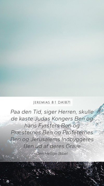 Jeremias 8:1 DA1871 Bible Verse Image
