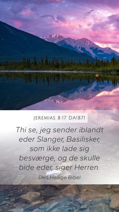 Jeremias 8:17 DA1871 Bible Verse Image