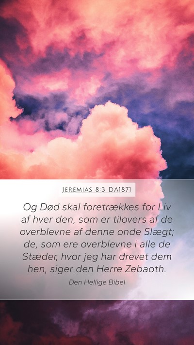 Jeremias 8:3 DA1871 Bible Verse Image
