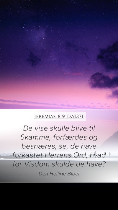 Jeremias 8:9 DA1871 Bible Verse Image