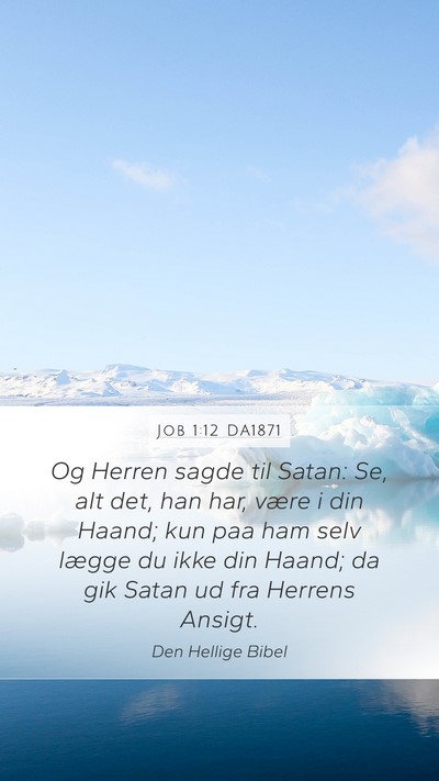 Job 1:12 DA1871 Bible Verse Image