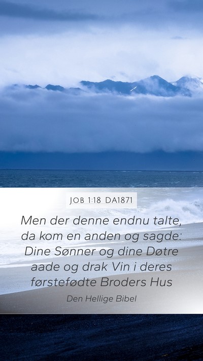 Job 1:18 DA1871 Bible Verse Image