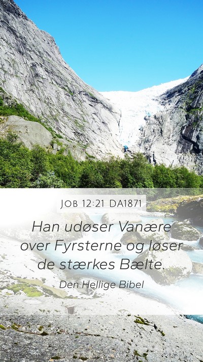 Job 12:21 DA1871 Bible Verse Image