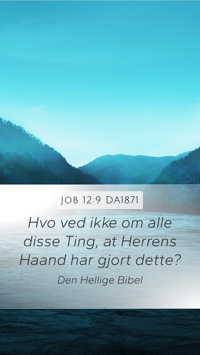 Job 12:9 DA1871 Bible Verse Image