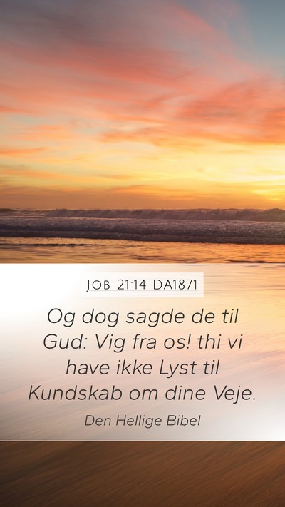 Job 21:14 DA1871 Bible Verse Image