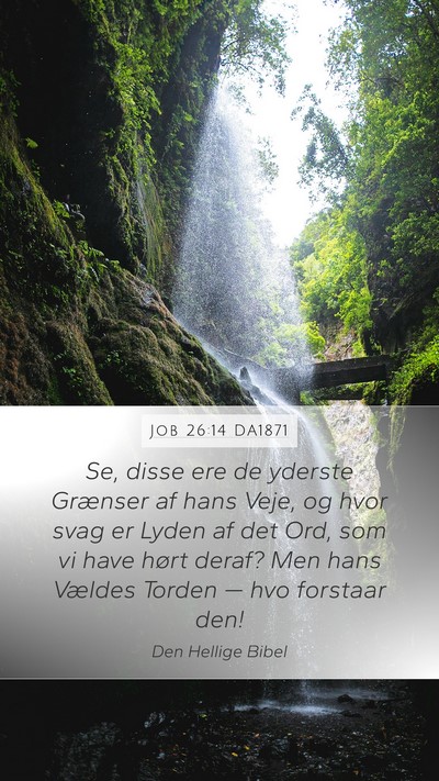 Job 26:14 DA1871 Bible Verse Image