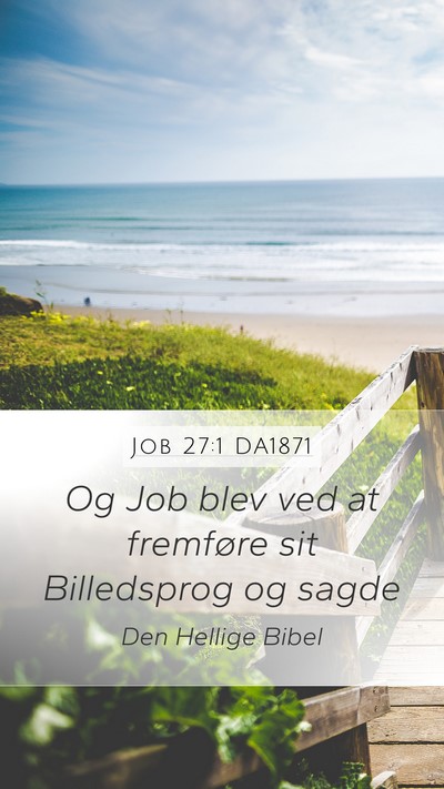 Job 27:1 DA1871 Bible Verse Image